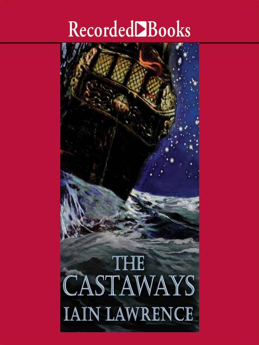 Title details for The Castaways by Iain Lawrence - Available